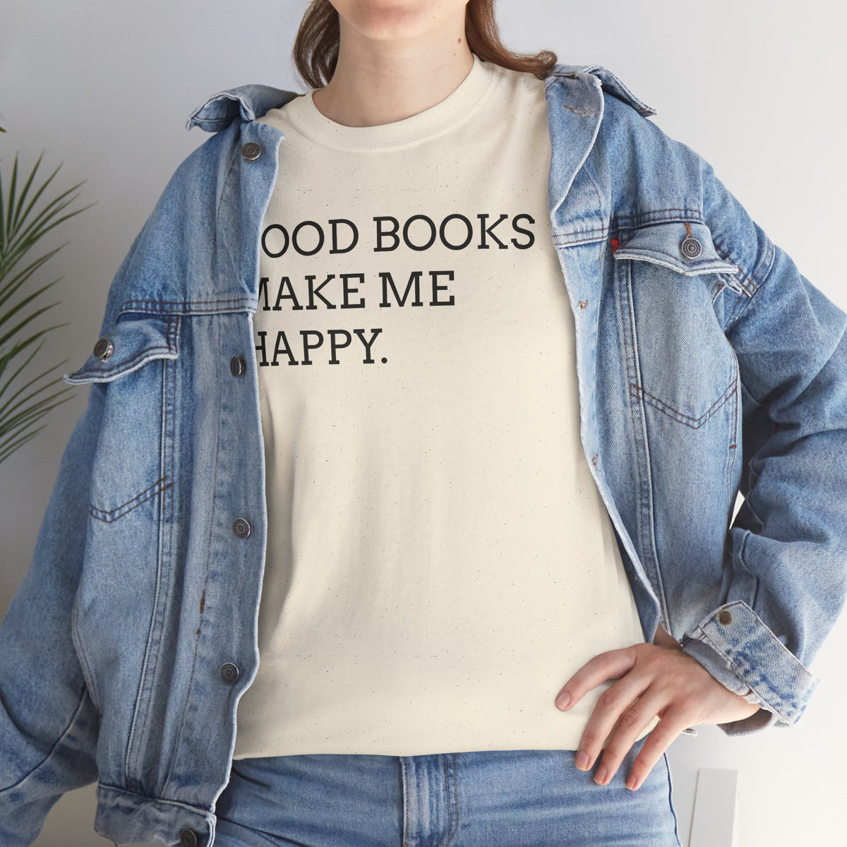 Book Lover T-Shirt — "Good Books Make Me Happy." Literary Graphic Tee