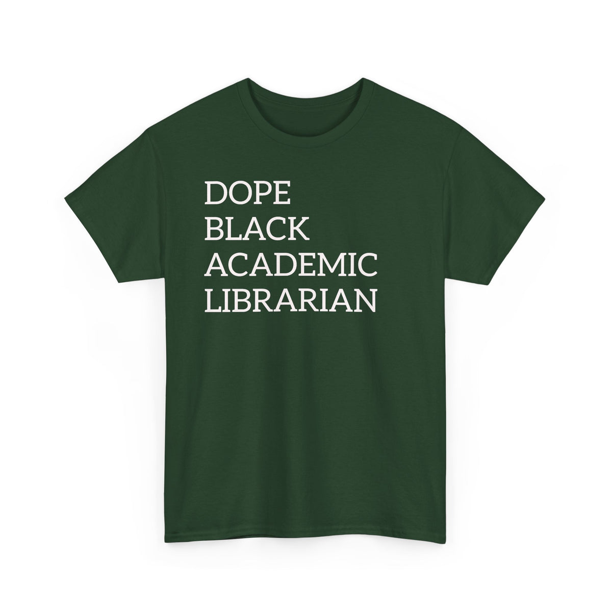 Dope Black Academic Librarian T-Shirt