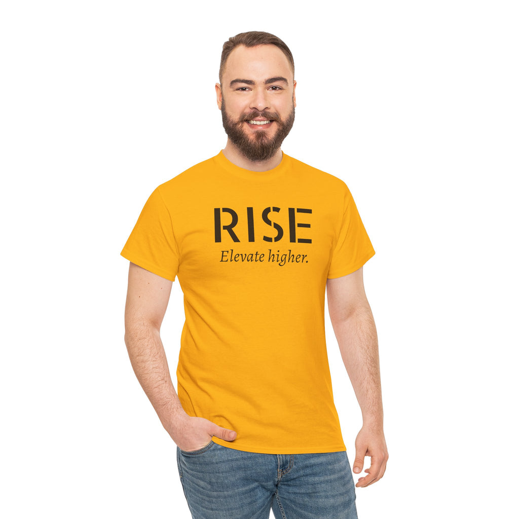Rise "Elevate Higher" T-Shirt — Inspirational Motivational Tee