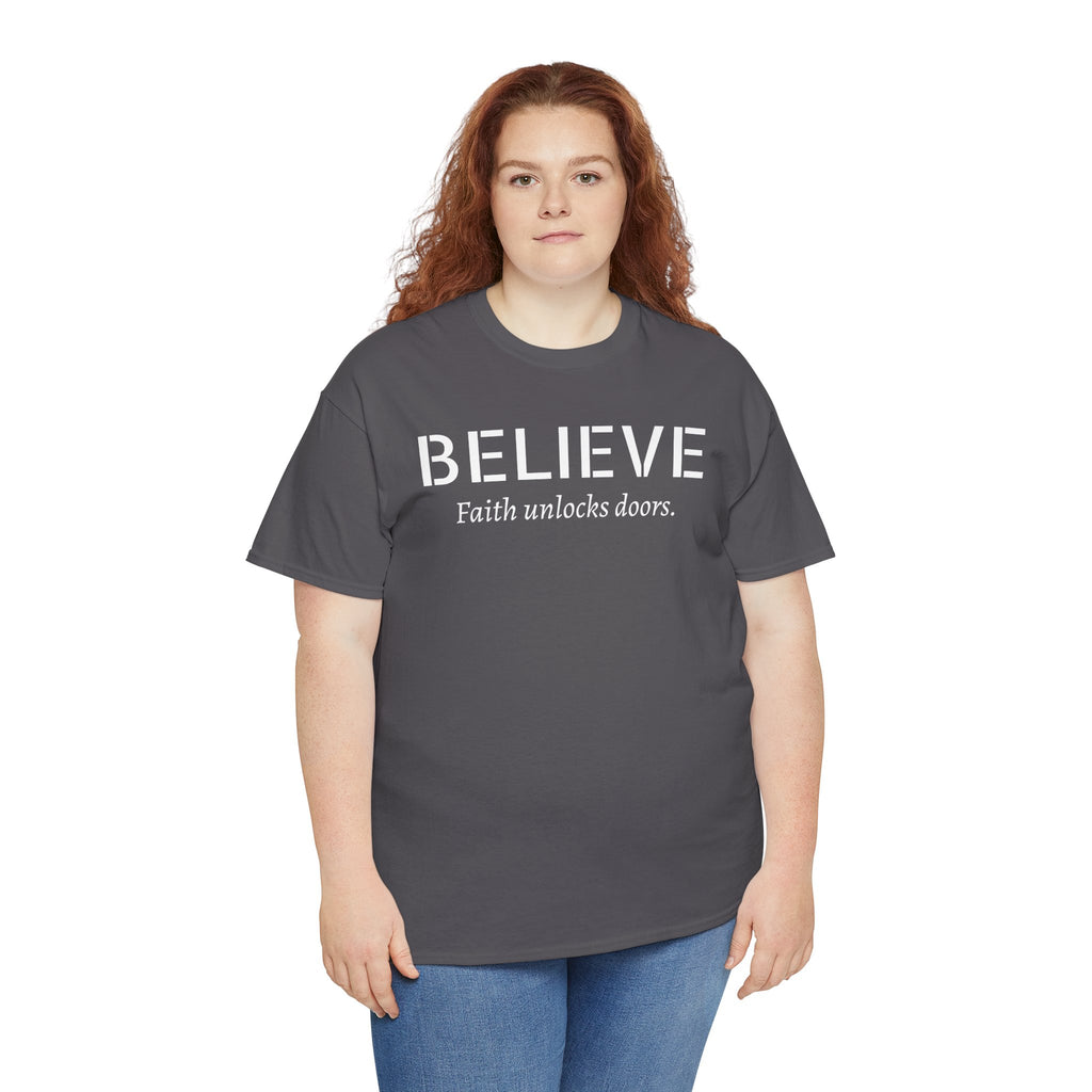 Believe Faith T‑Shirt — "Believe: Faith Unlocks Doors" Inspirational Tee