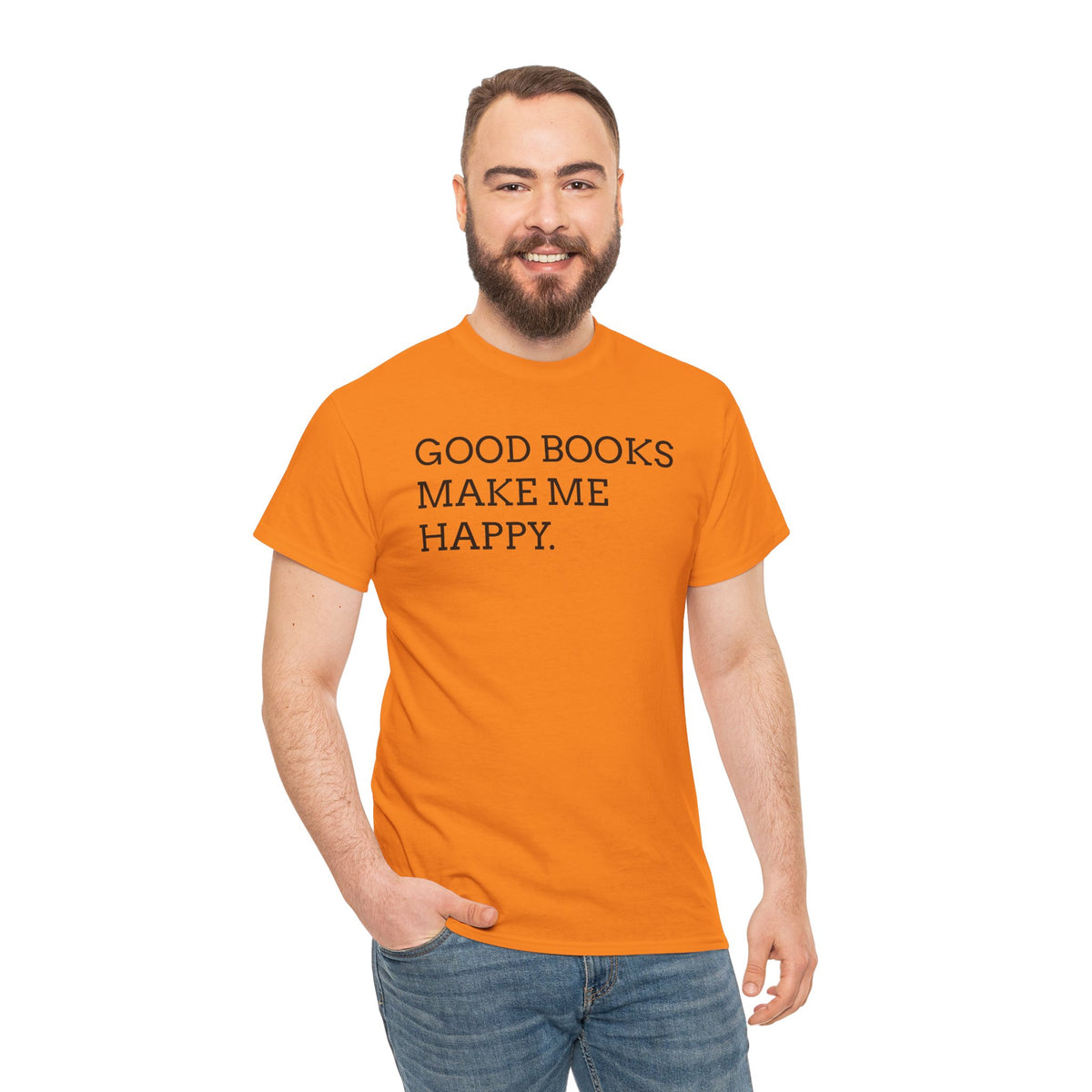 Book Lover T-Shirt — "Good Books Make Me Happy." Literary Graphic Tee