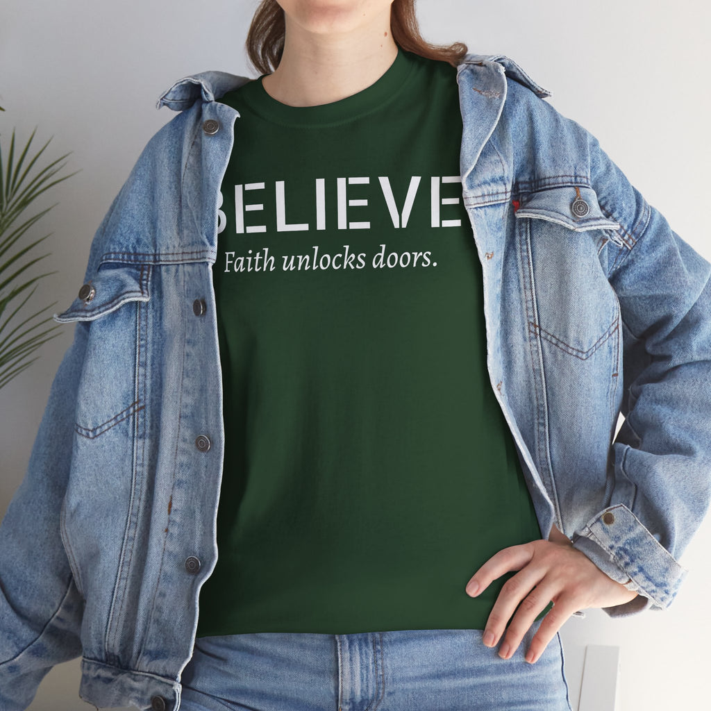Believe Faith T‑Shirt — "Believe: Faith Unlocks Doors" Inspirational Tee