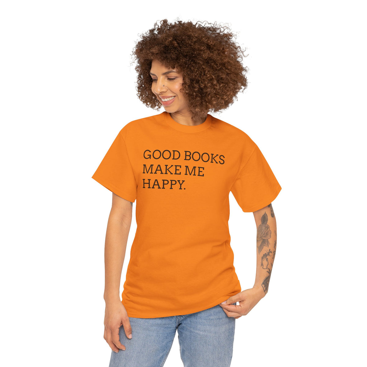 Book Lover T-Shirt — "Good Books Make Me Happy." Literary Graphic Tee