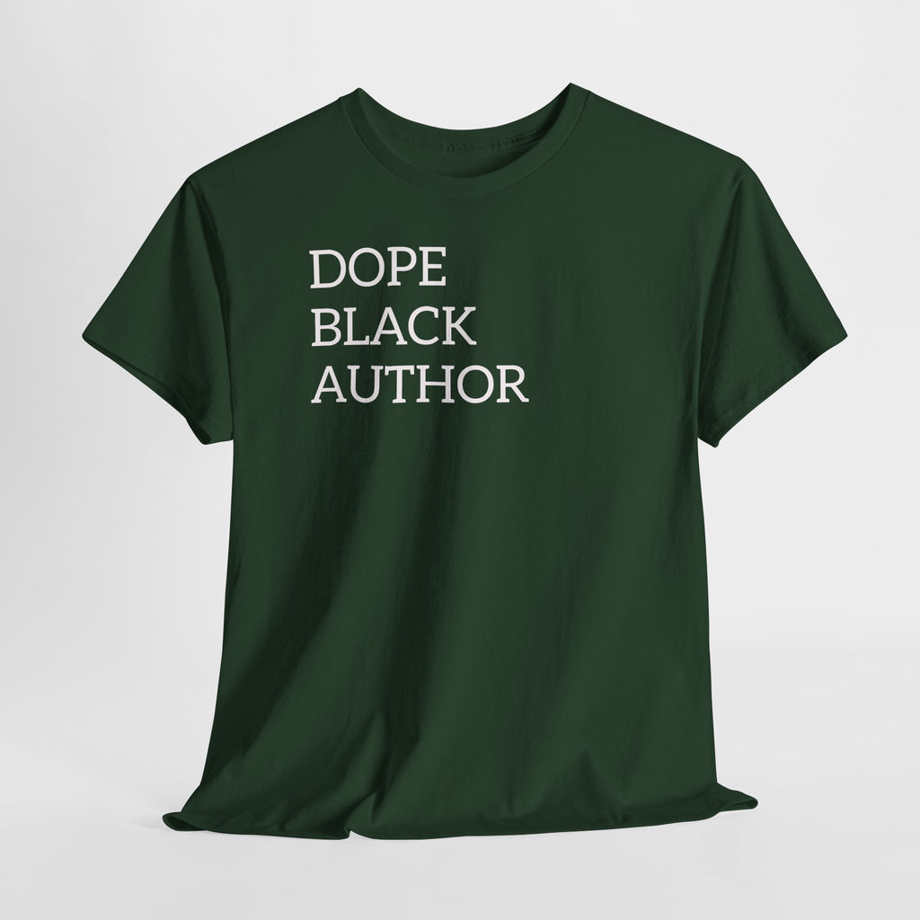 Dope Black Author T-Shirt