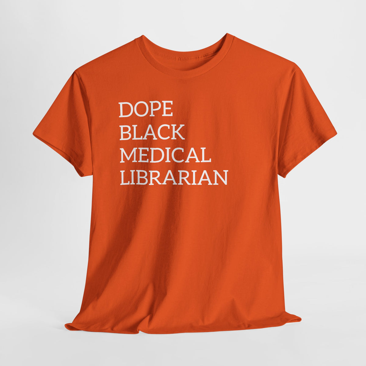 Dope Black Medical Librarian T-Shirt