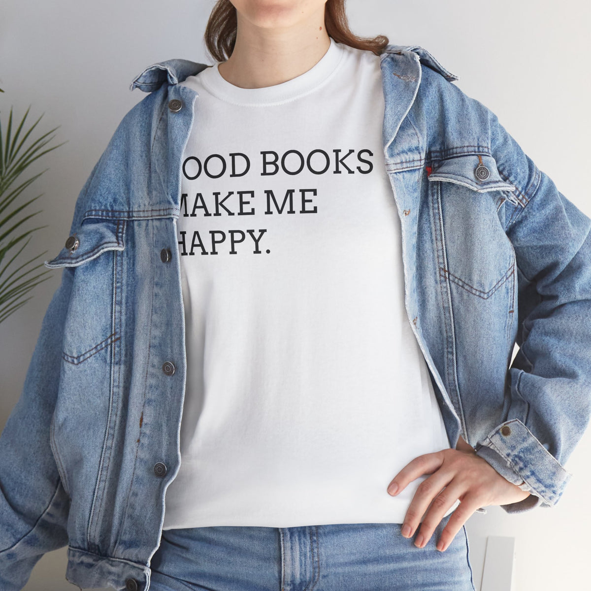 Book Lover T-Shirt — "Good Books Make Me Happy." Literary Graphic Tee