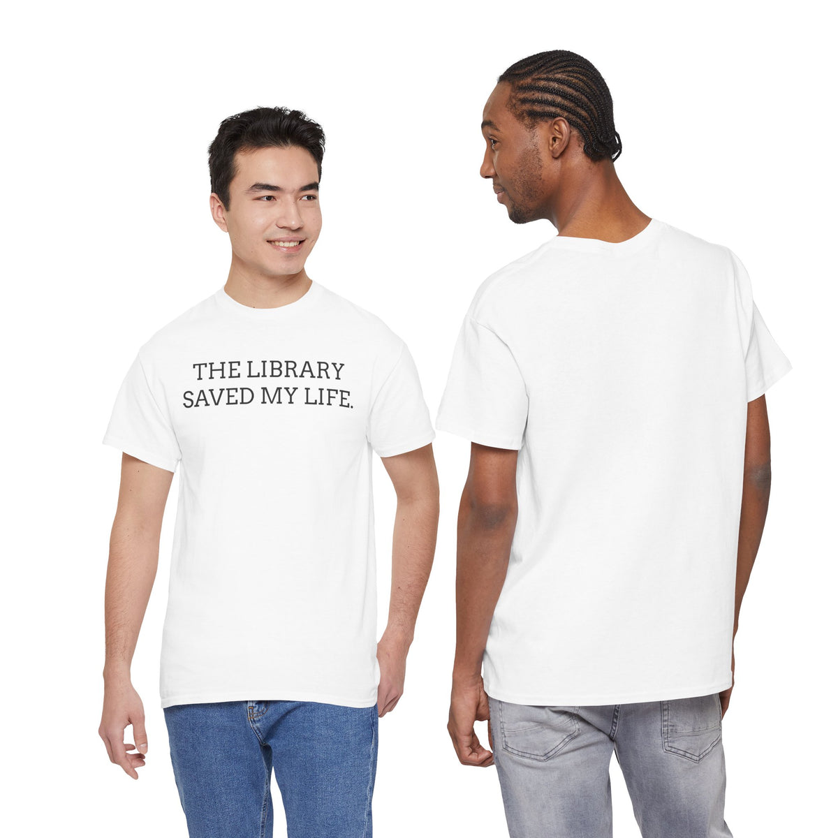 Library Saved My Life T-Shirt — Literary Quote Tee for Book Lovers
