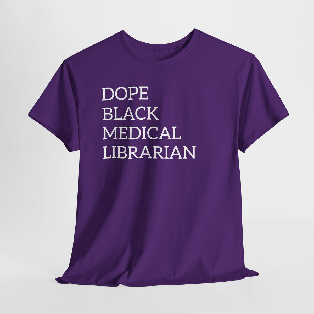 Dope Black Medical Librarian T-Shirt