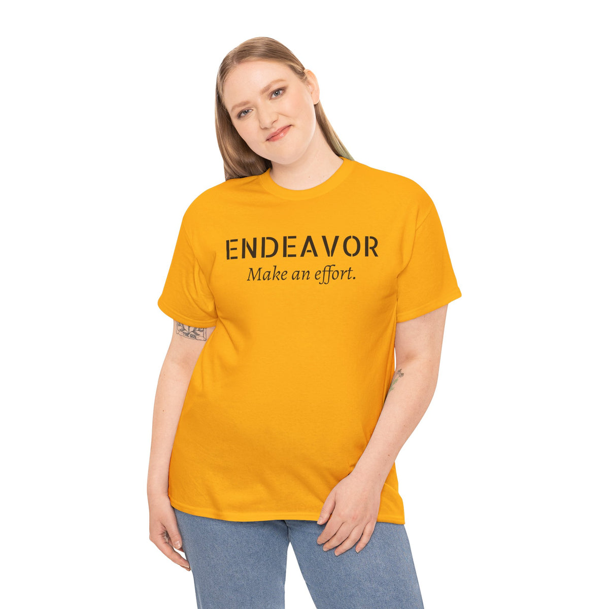 Endeavor "Make an Effort" T-Shirt — Motivational Casual Tee