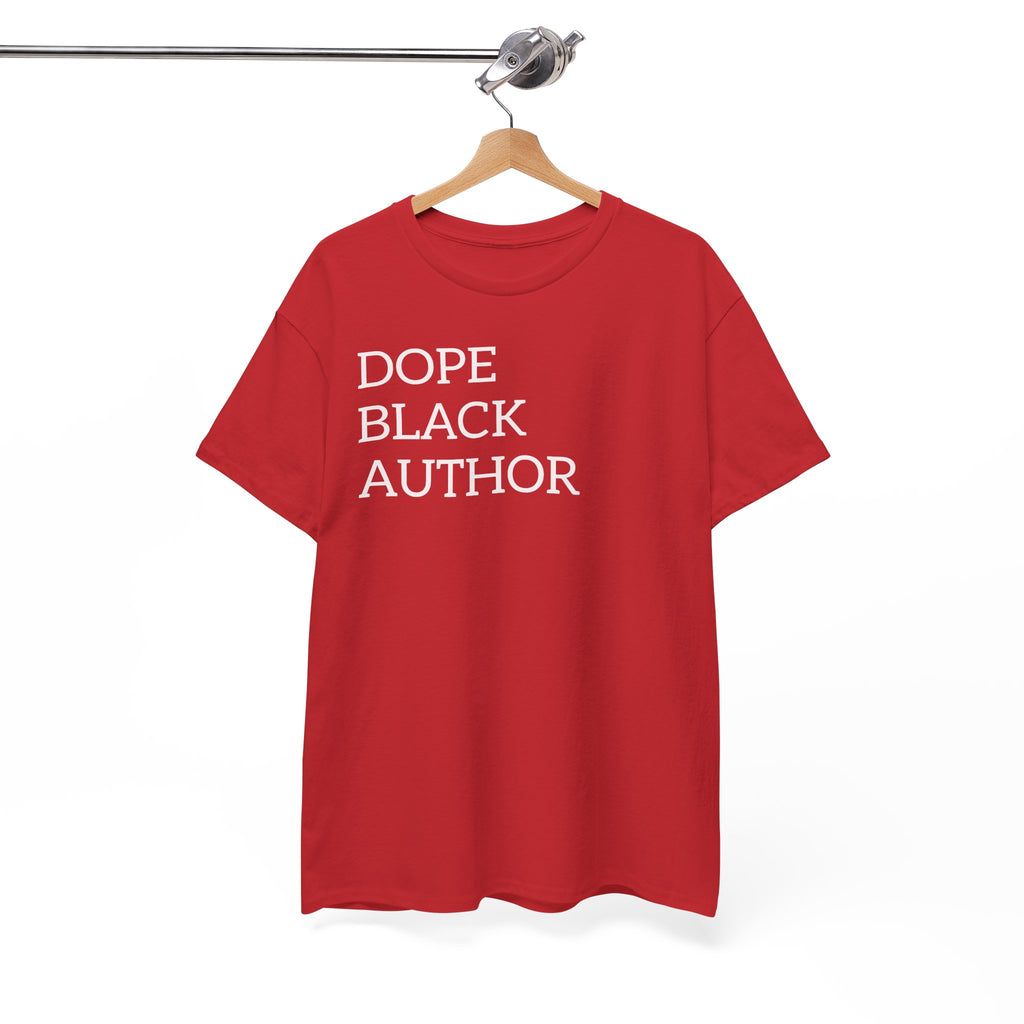 Dope Black Author T-Shirt