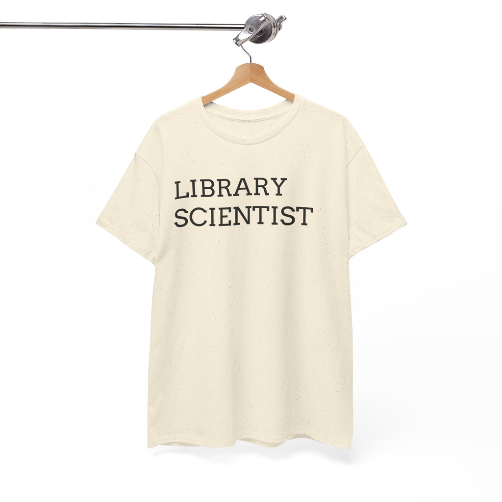 Library Scientist T-Shirt — Funny Book Lover Tee for Librarians & Researchers