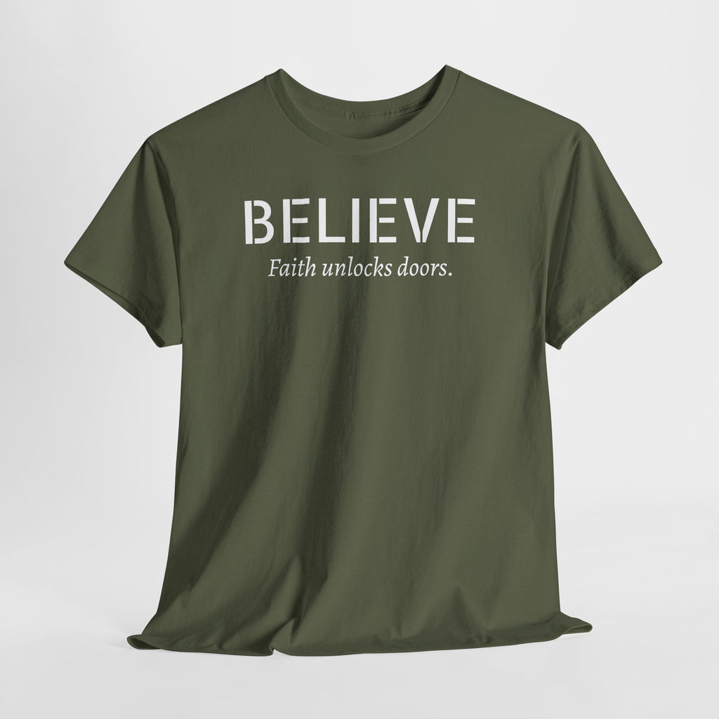 Believe Faith T‑Shirt — "Believe: Faith Unlocks Doors" Inspirational Tee