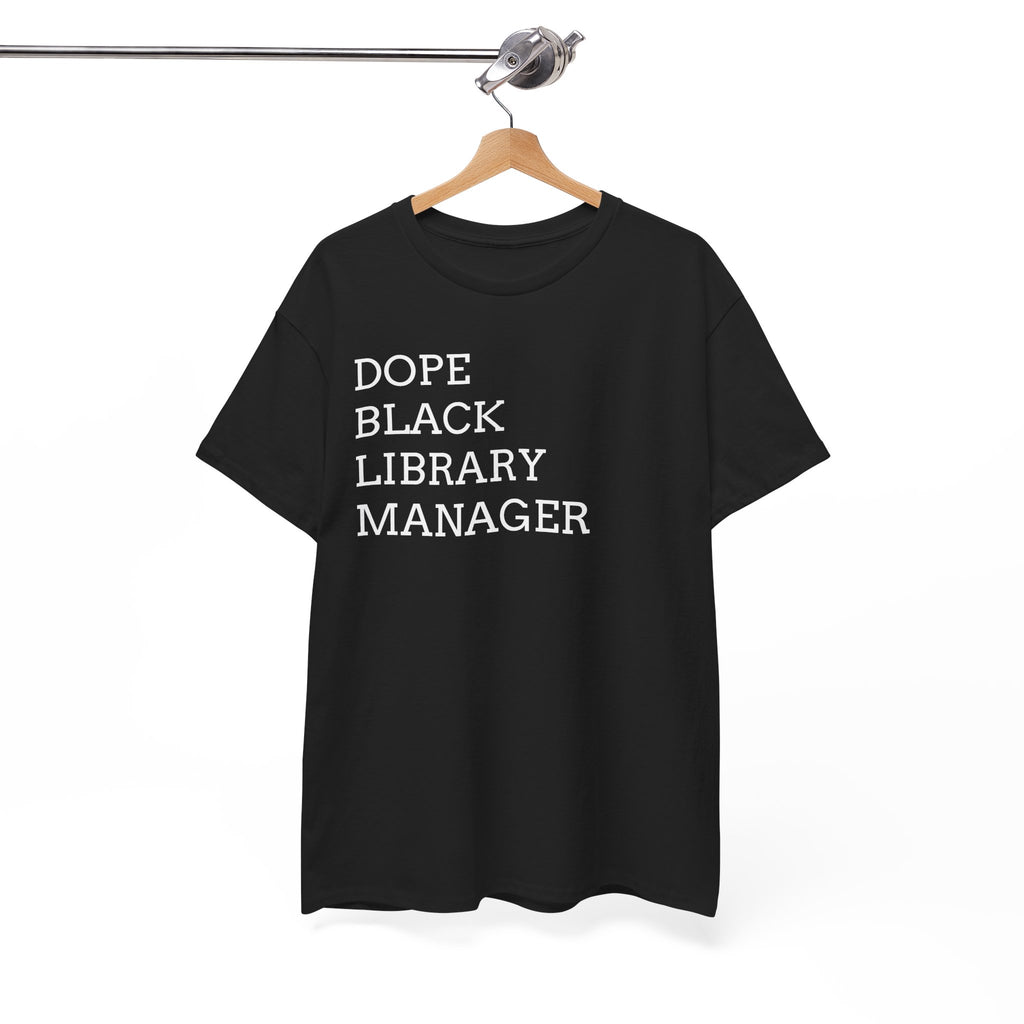 Dope Black Library Manager T-Shirt