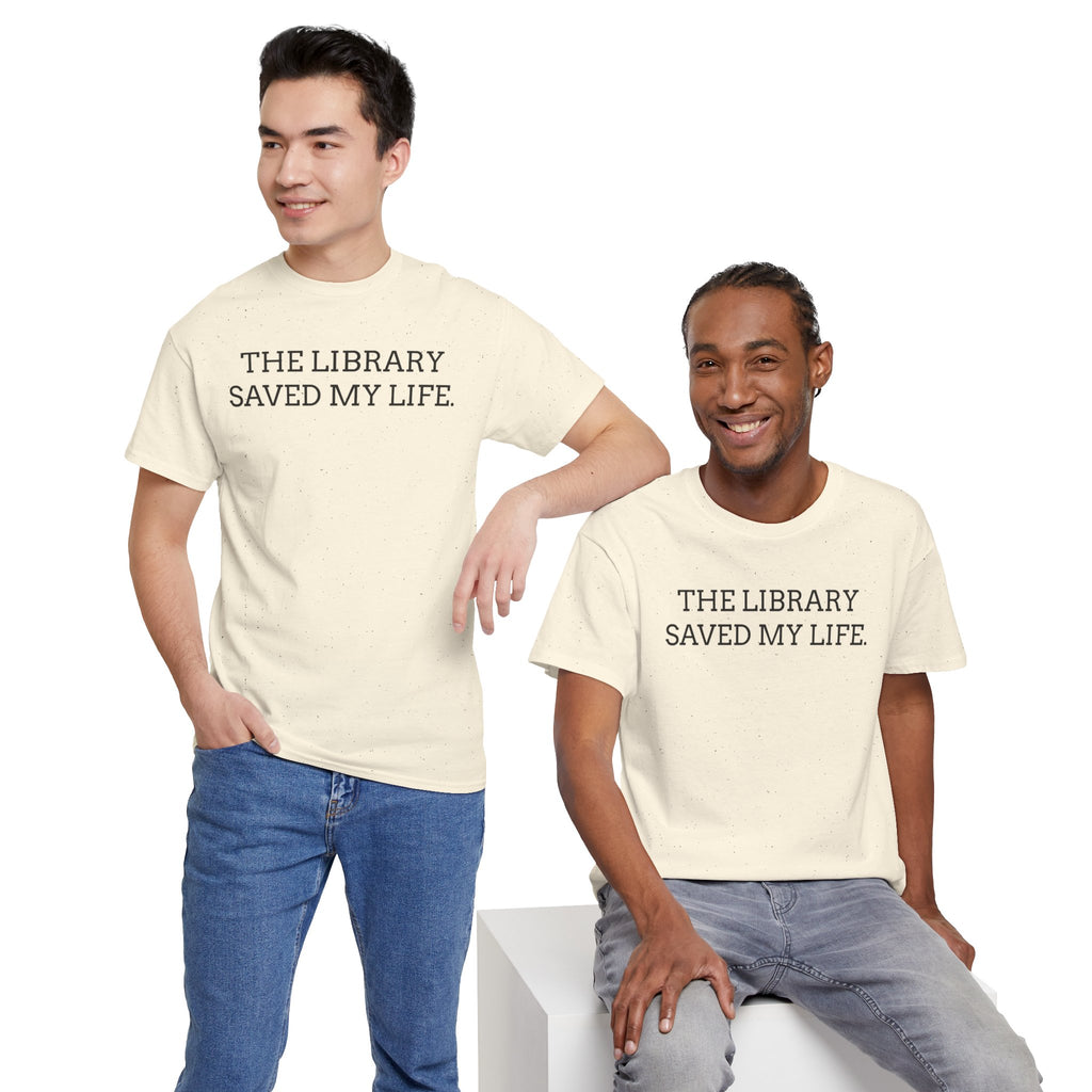 Library Saved My Life T-Shirt — Literary Quote Tee for Book Lovers