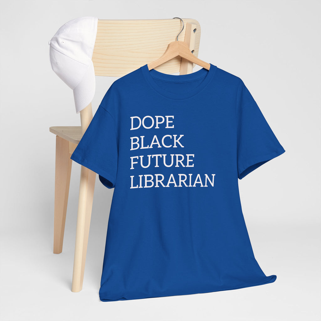 Dope Black Future Librarian T-Shirt