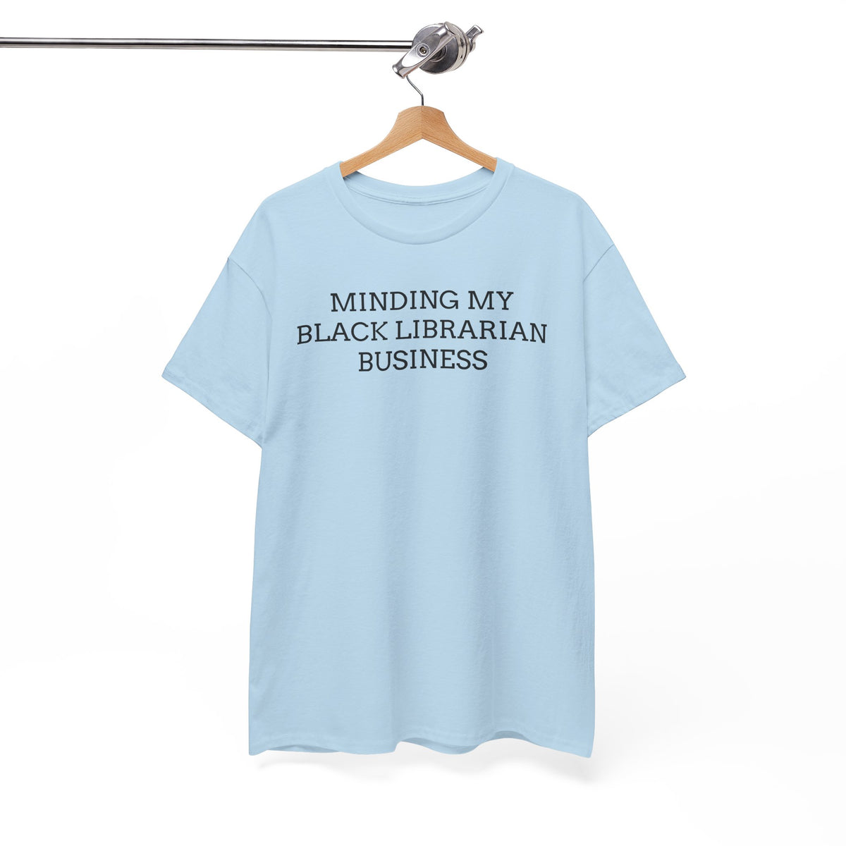 Minding My Black Librarian Business Tee
