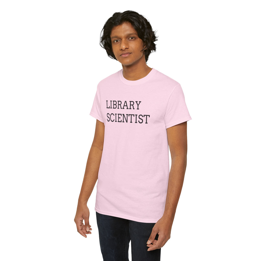 Library Scientist T-Shirt — Funny Book Lover Tee for Librarians & Researchers