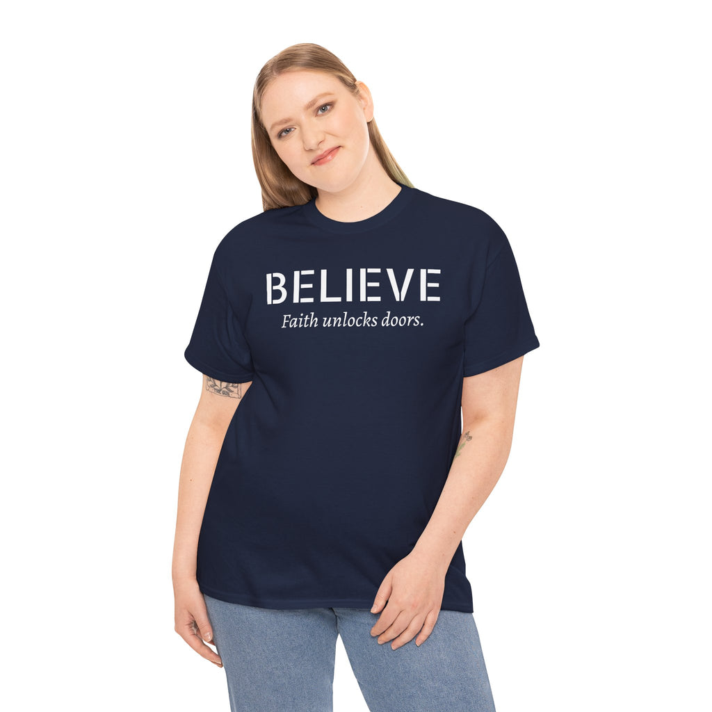 Believe Faith T‑Shirt — "Believe: Faith Unlocks Doors" Inspirational Tee
