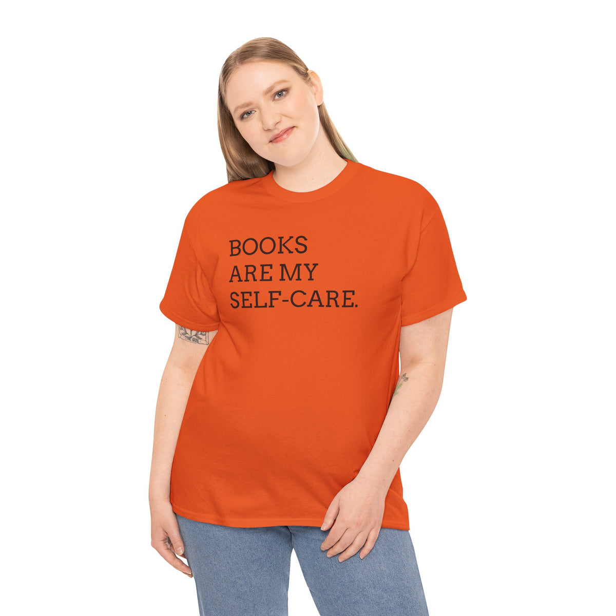 Books Are My Self-Care Tee — Literary Quote T‑Shirt for Book Lovers