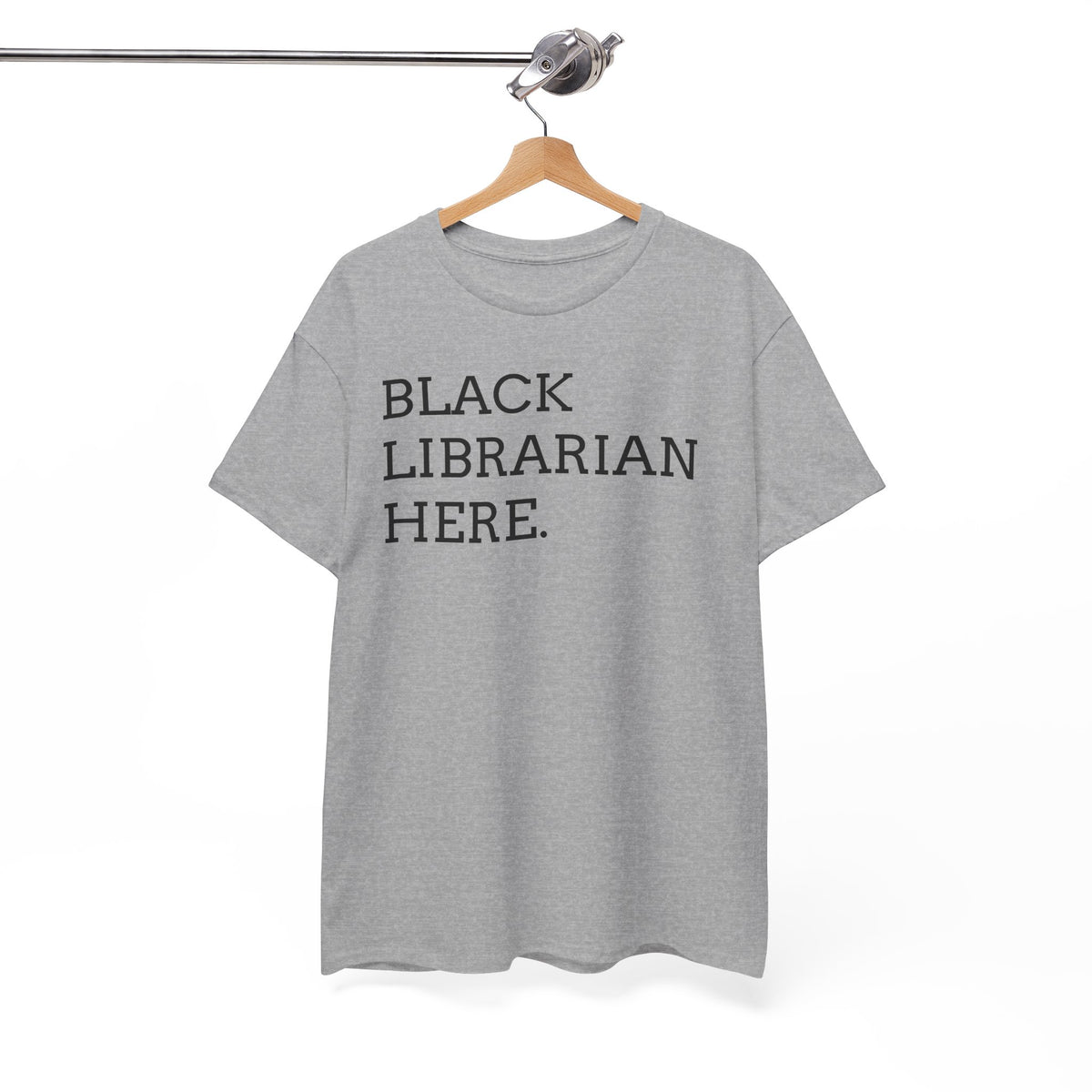 Black Librarian Here. Tee — Empowering Black Librarian Graphic Shirt