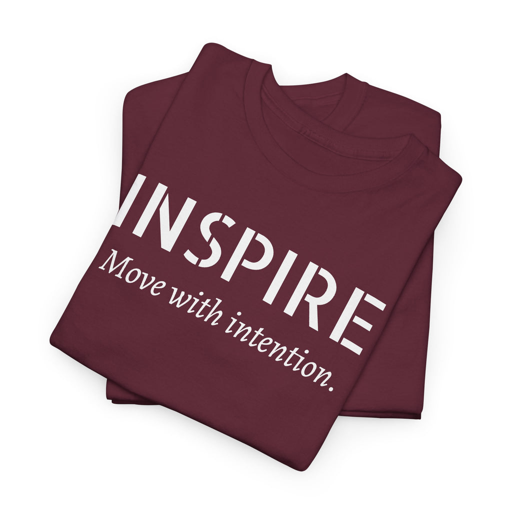Inspire “Move with Intention” Tee — Motivational Graphic T-Shirt