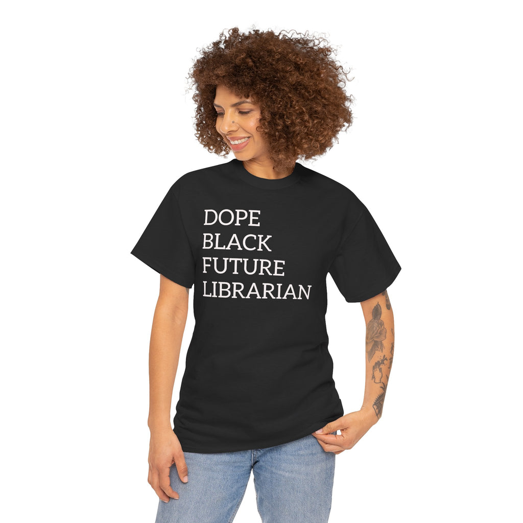 Dope Black Future Librarian T-Shirt