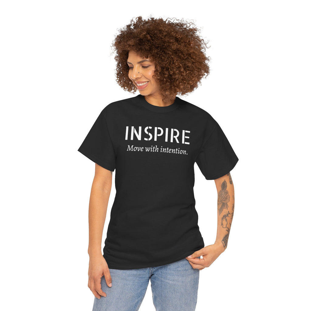 Inspire “Move with Intention” Tee — Motivational Graphic T-Shirt