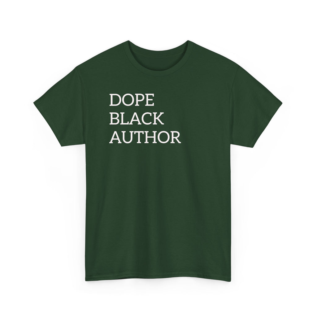 Dope Black Author T-Shirt
