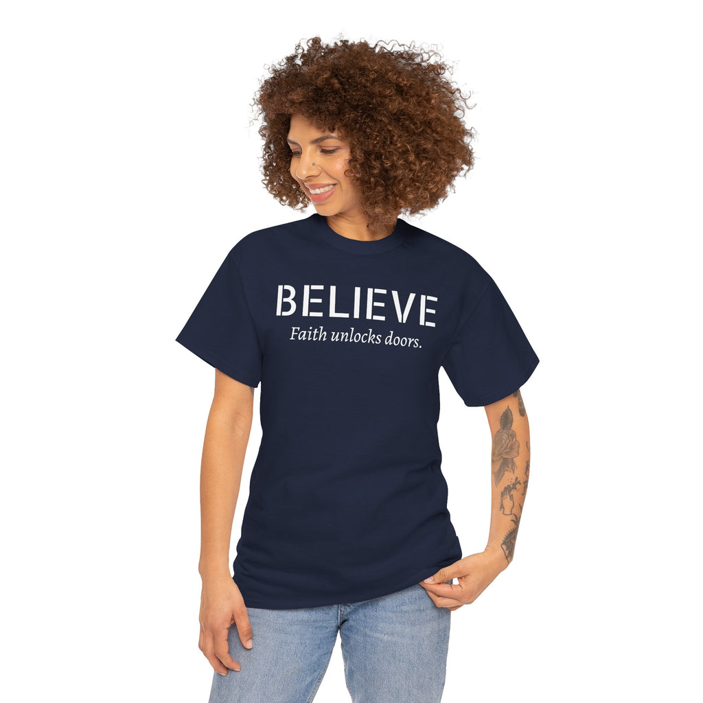 Believe Faith T‑Shirt — "Believe: Faith Unlocks Doors" Inspirational Tee