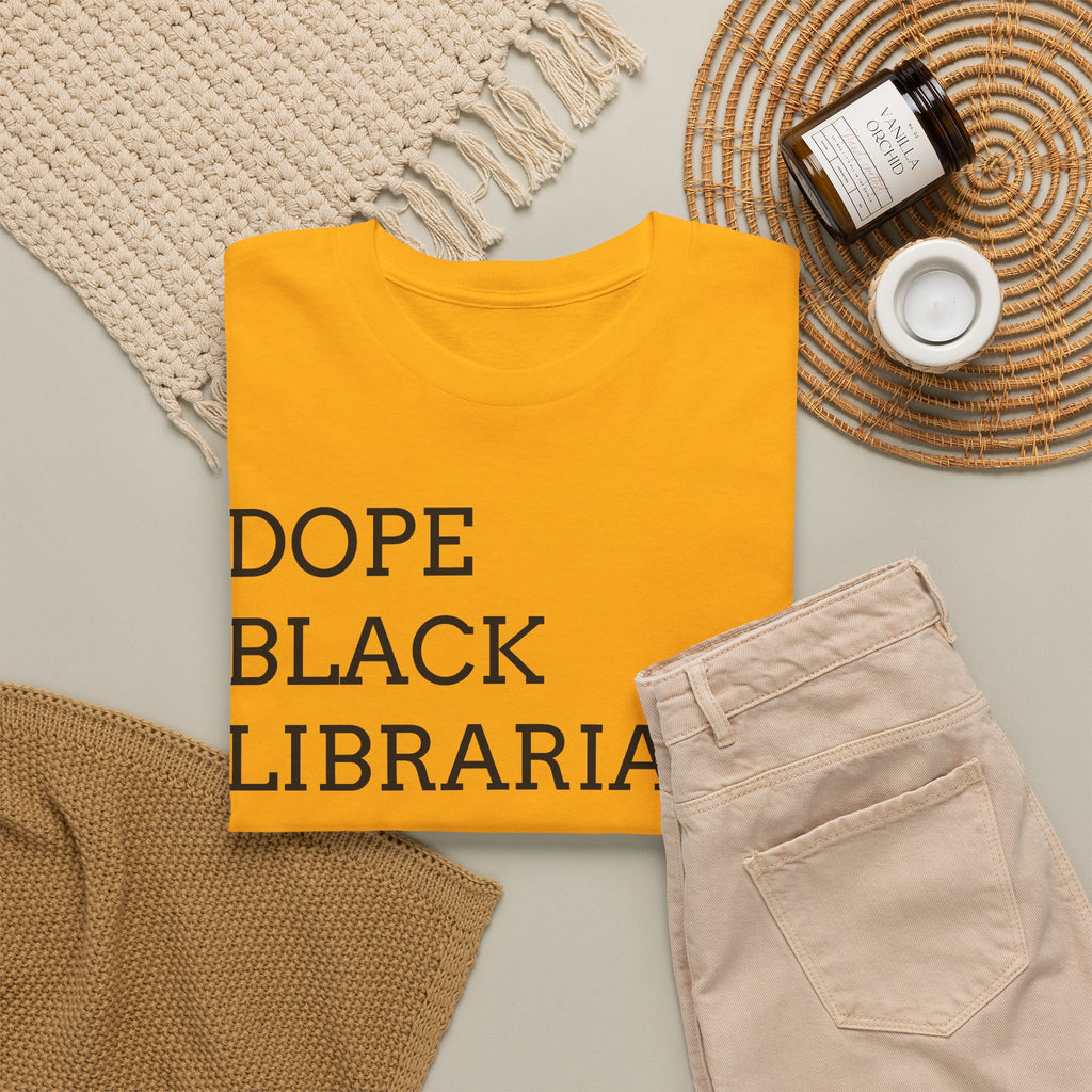 Dope Black Librarian T-Shirt — Bold Text Tee for Black Librarians, Gift for Library Professionals