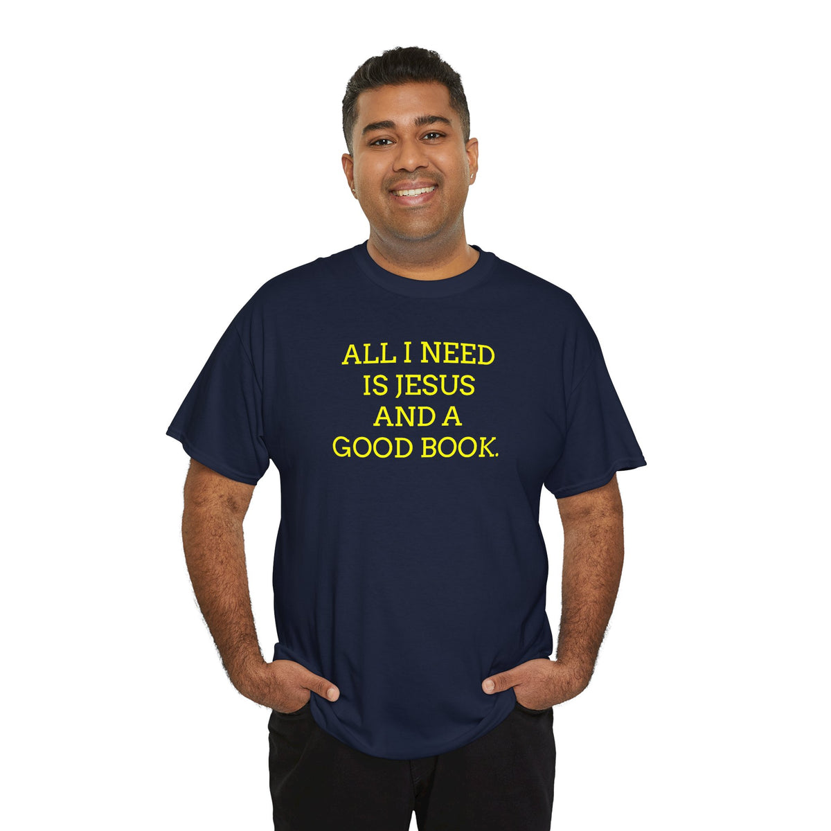 "All I Need Is Jesus and a Good Book" Faith Tee - Christian T‑Shirt