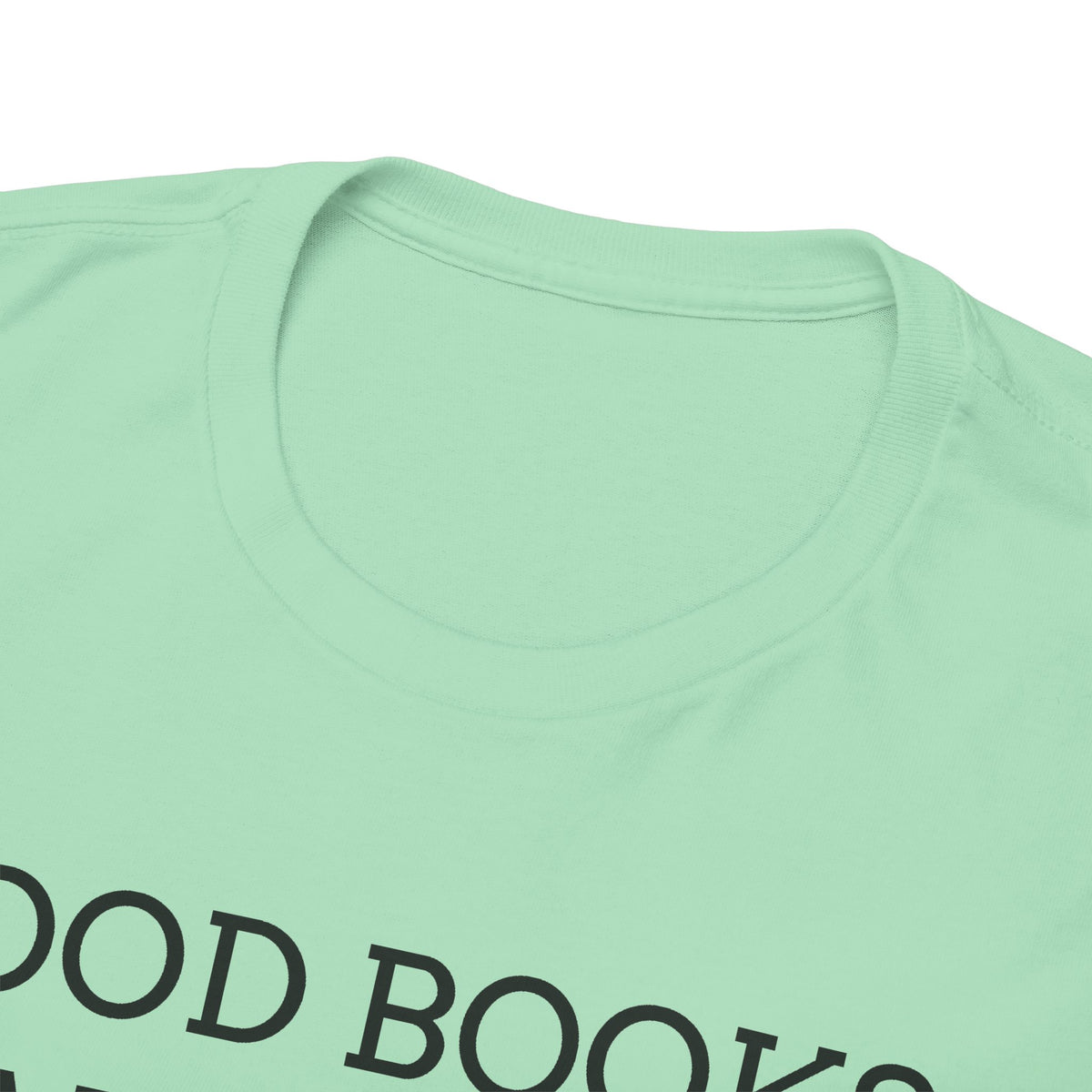 Book Lover T-Shirt — "Good Books Make Me Happy." Literary Graphic Tee
