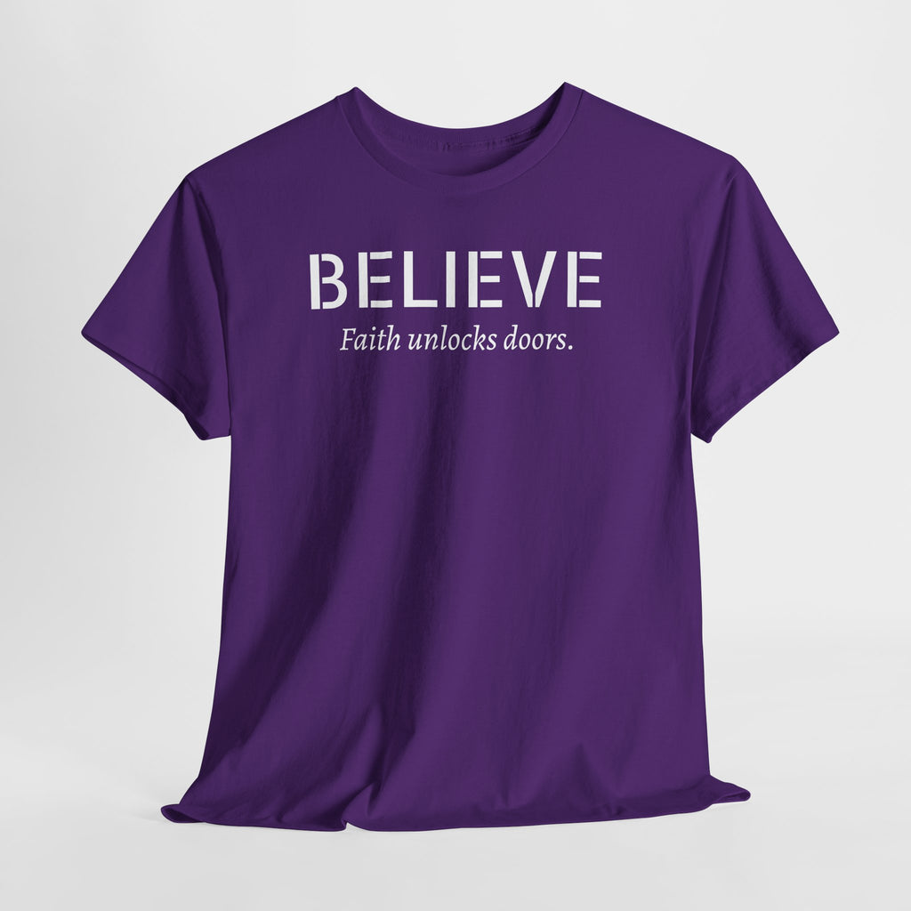 Believe Faith T‑Shirt — "Believe: Faith Unlocks Doors" Inspirational Tee
