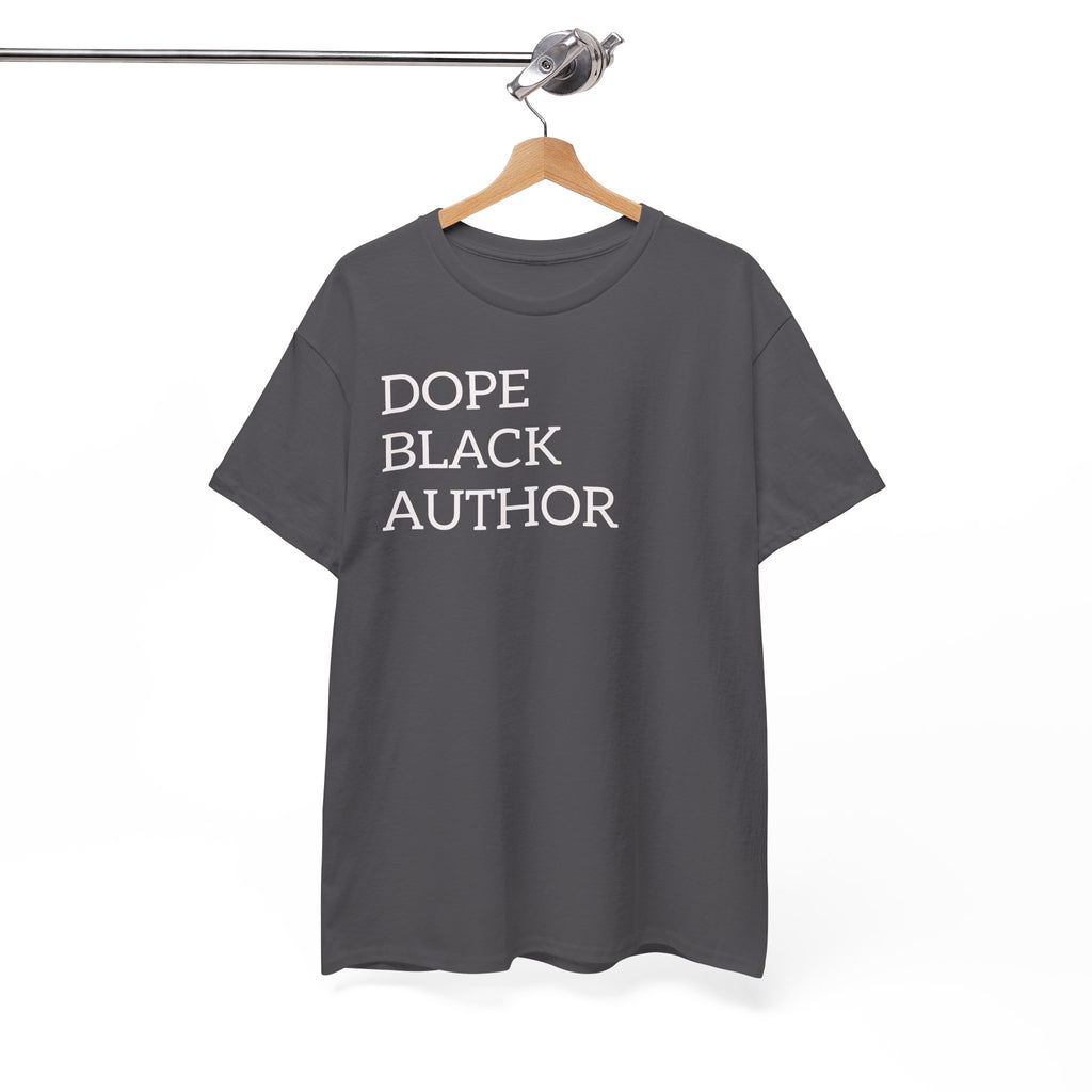 Dope Black Author T-Shirt