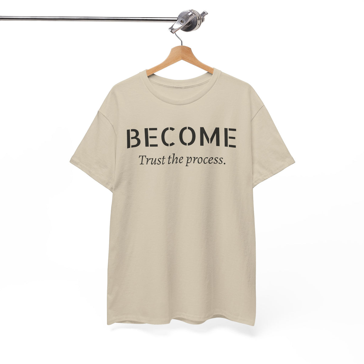 Become "Trust the Process" T-Shirt