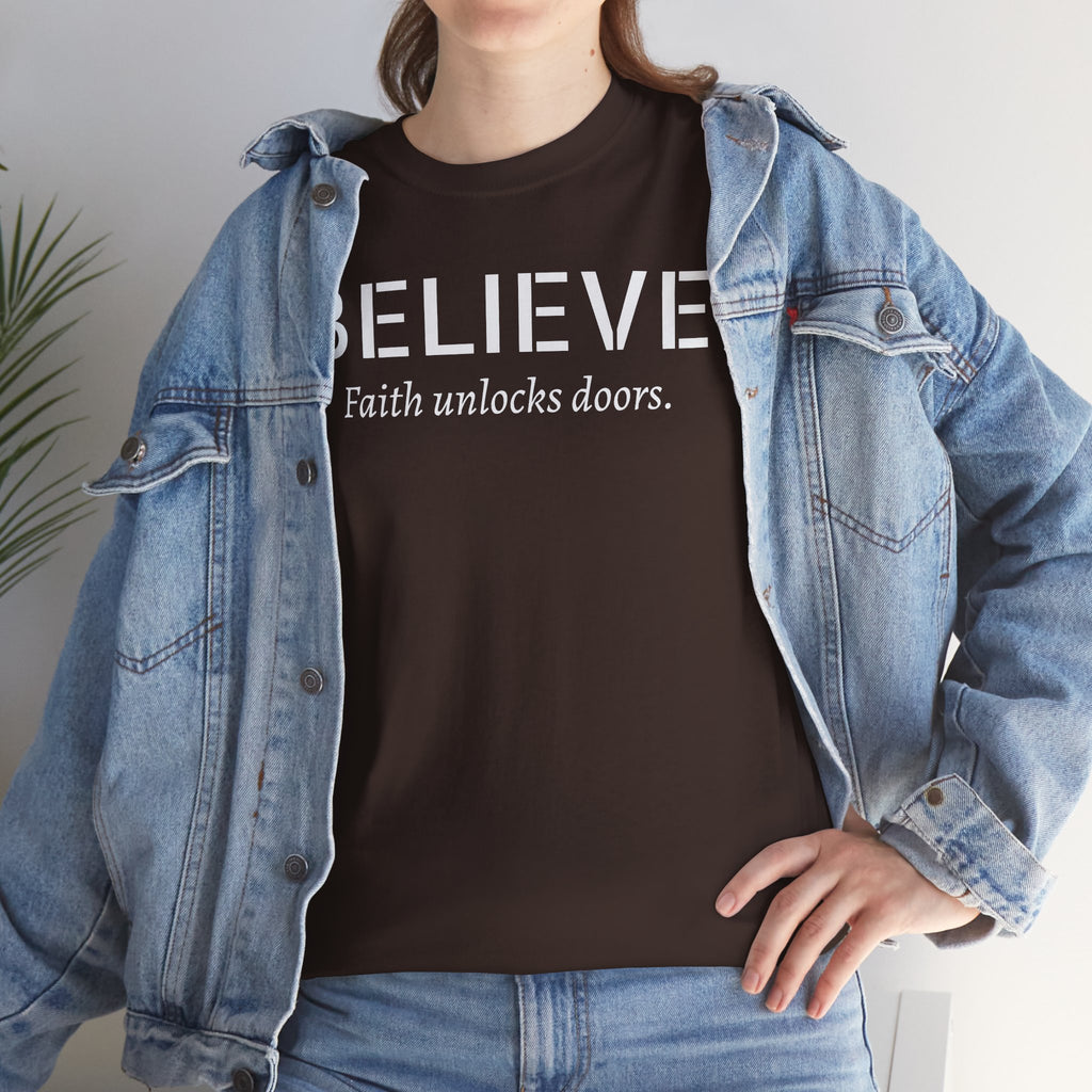 Believe Faith T‑Shirt — "Believe: Faith Unlocks Doors" Inspirational Tee