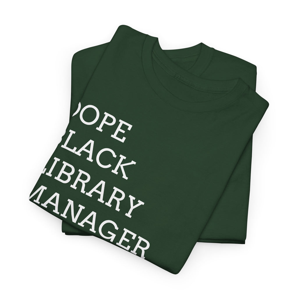 Dope Black Library Manager T-Shirt