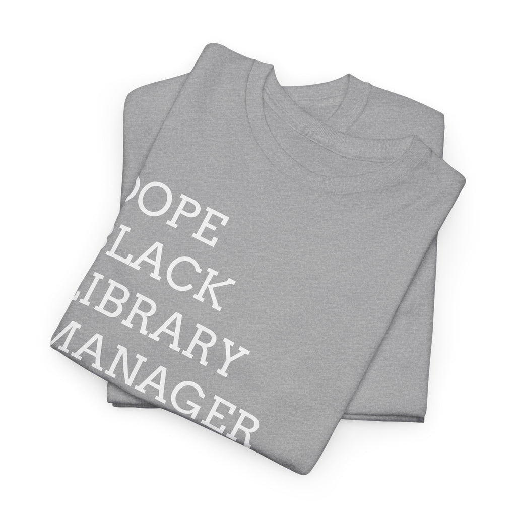 Dope Black Library Manager T-Shirt