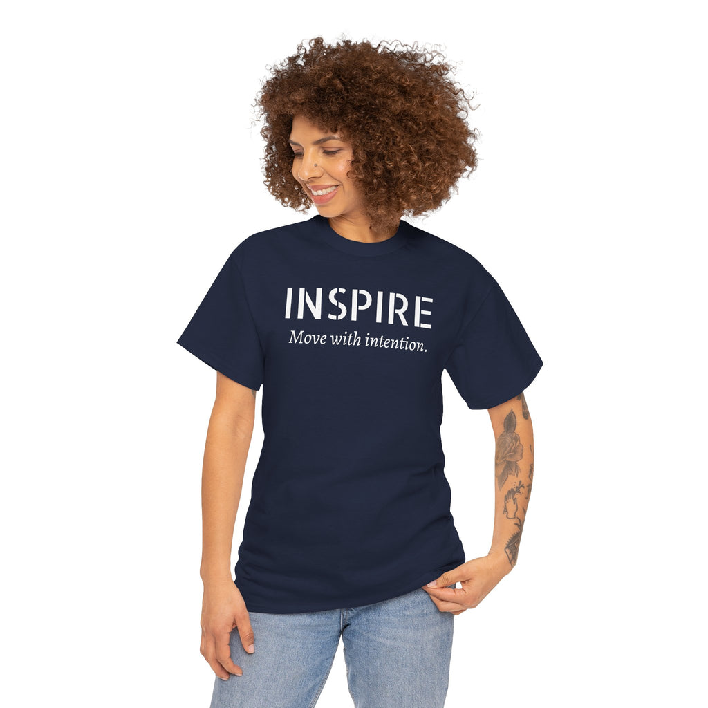 Inspire “Move with Intention” Tee — Motivational Graphic T-Shirt
