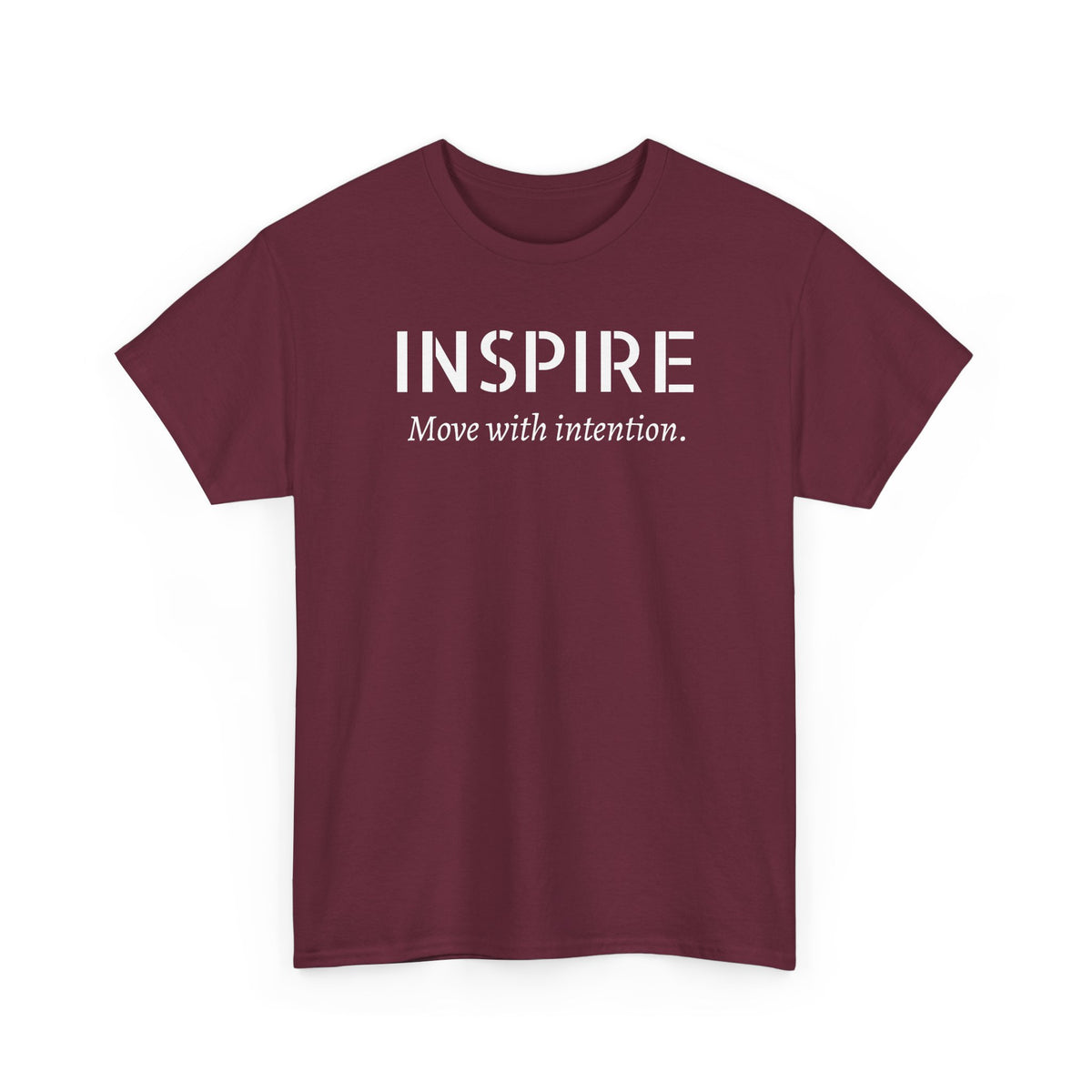 Inspire “Move with Intention” Tee — Motivational Graphic T-Shirt