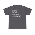 Dope Black Library Assistant T‑Shirt
