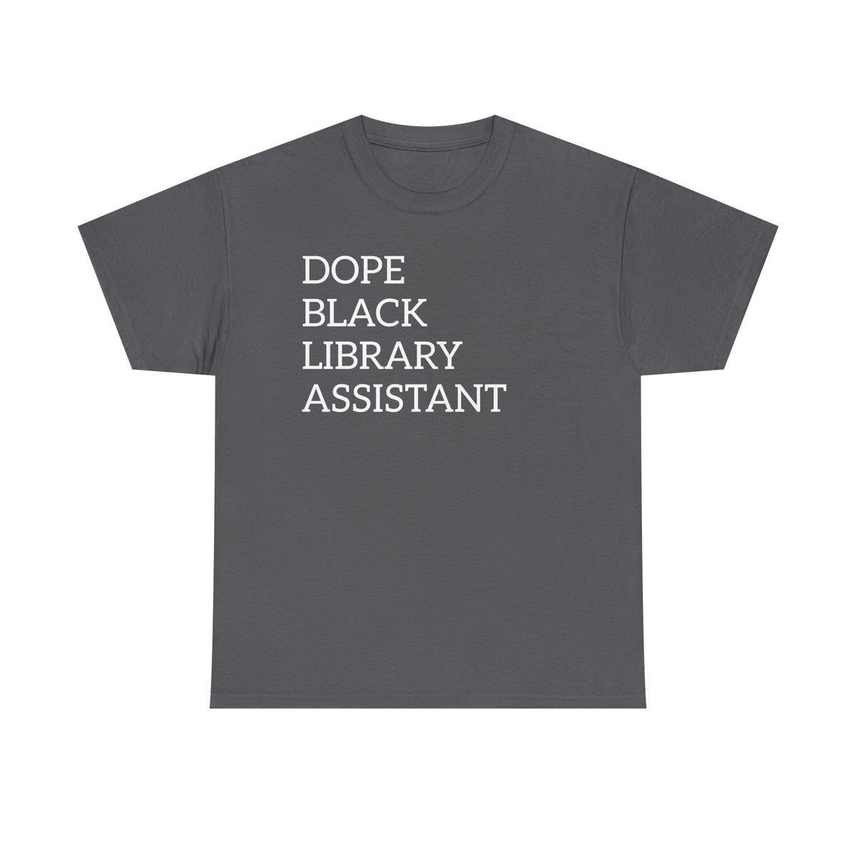 Dope Black Library Assistant T‑Shirt