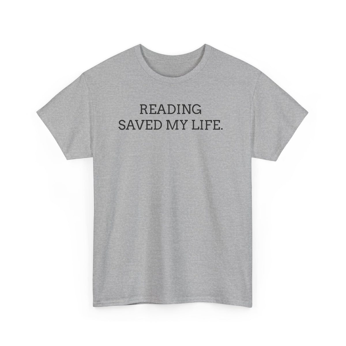 Reading Saved My Life Tee