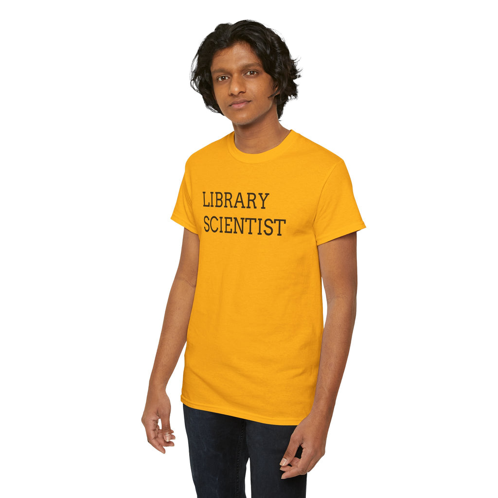 Library Scientist T-Shirt — Funny Book Lover Tee for Librarians & Researchers