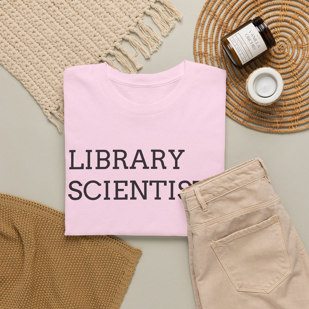 Library Scientist T-Shirt — Funny Book Lover Tee for Librarians & Researchers