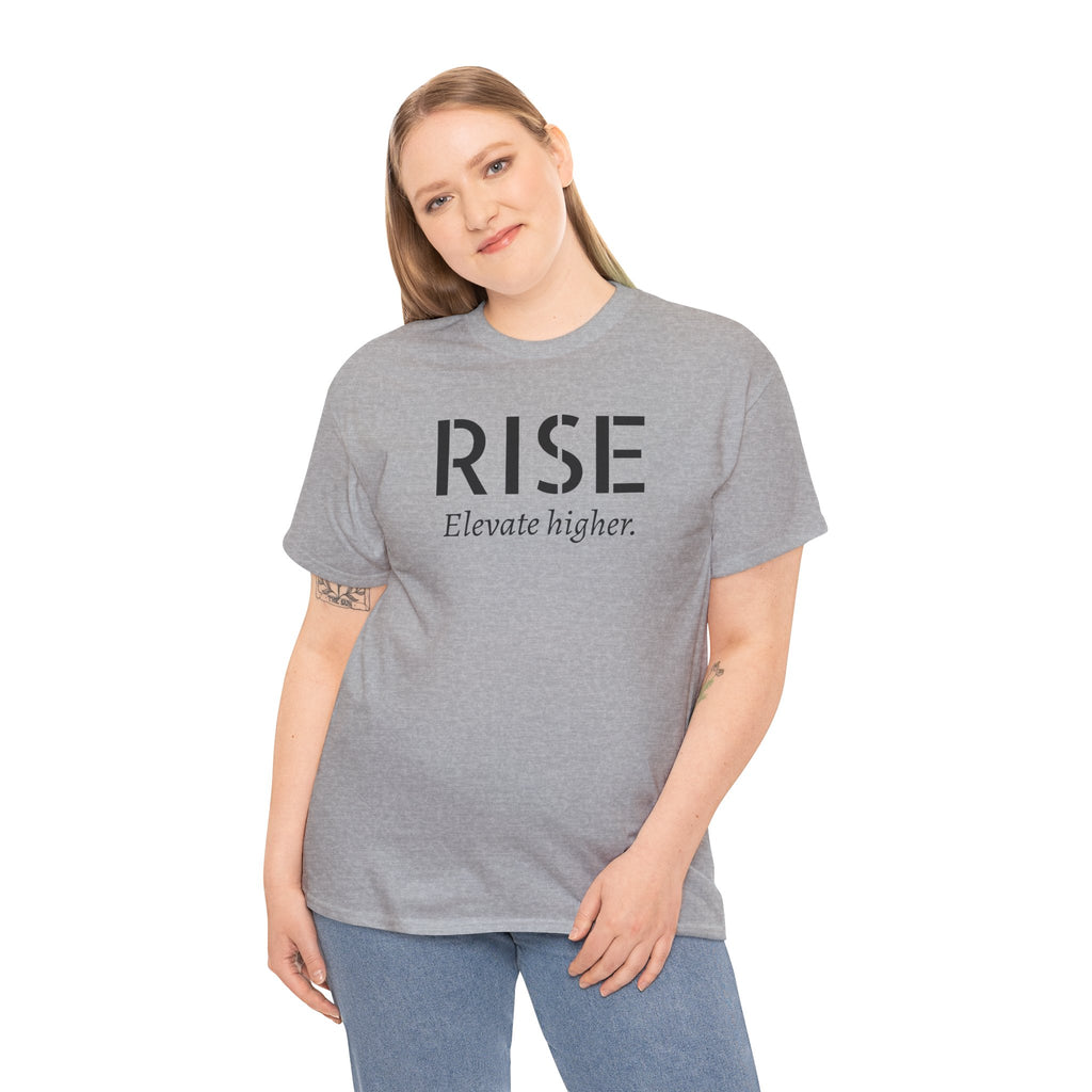 Rise "Elevate Higher" T-Shirt — Inspirational Motivational Tee