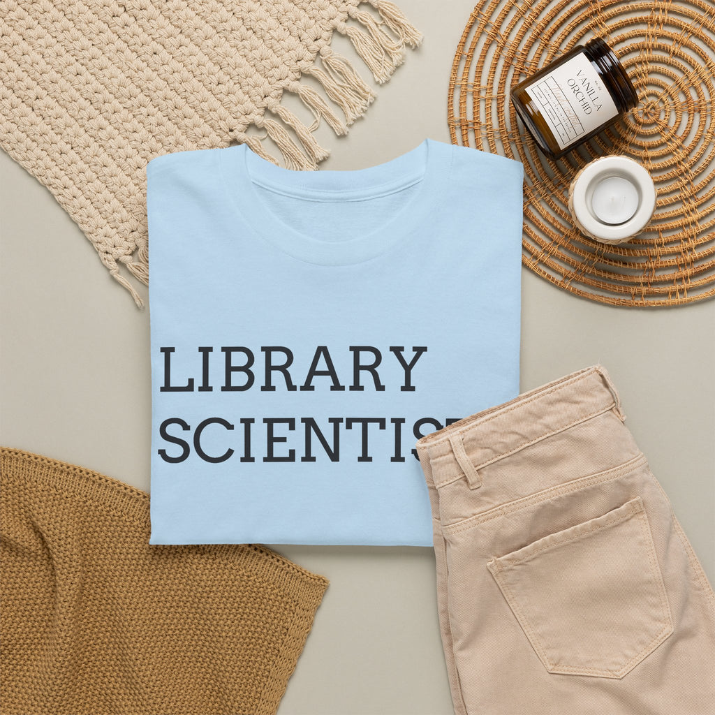 Library Scientist T-Shirt — Funny Book Lover Tee for Librarians & Researchers