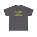 "All I Need Is Jesus and a Good Book" Faith Tee - Christian T‑Shirt