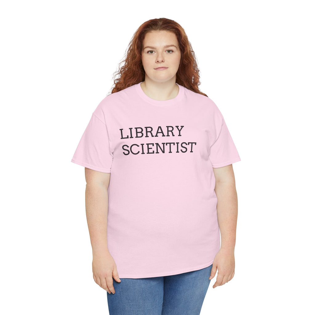 Library Scientist T-Shirt — Funny Book Lover Tee for Librarians & Researchers