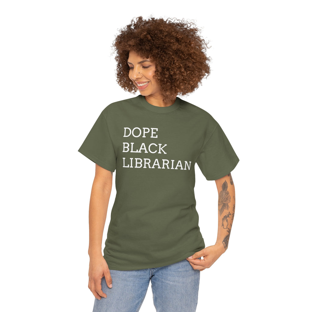 Dope Black Librarian T-Shirt — Bold Typography Tee for Black Librarians & Book Lovers
